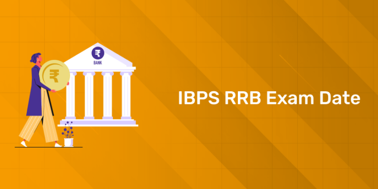 IBPS RRB Exam Date