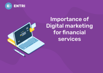Importance of Digital marketing for financial services