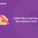 Indian Navy Agniveer Recruitment 2022