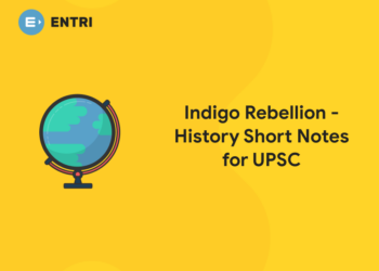 Indigo Rebellion - History Short Notes for UPSC