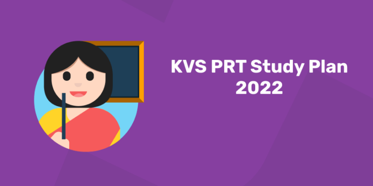 KVS PRT Study Plan 2022