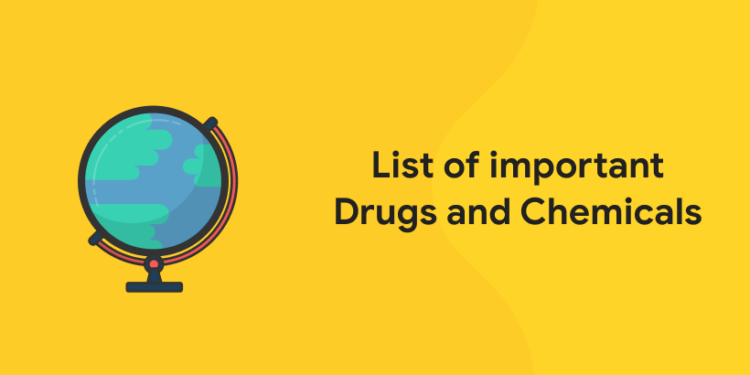 List of important Drugs and Chemicals thumbnail