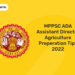 MPPSC ADA Assistant Director Agriculture Preparation Tips 2022