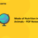 Mode of Nutrition In Animals – PDF Notes