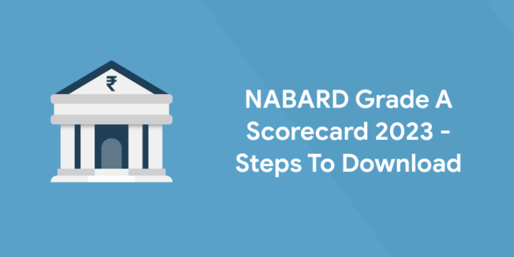 NABARD Grade A Scorecard