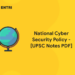 National Cyber Security Policy - [UPSC Notes PDF]