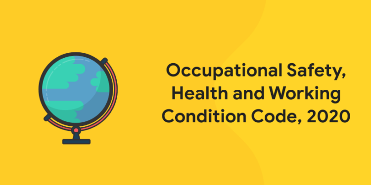 Occupational Safety, Health and Working Condition Code, 2020