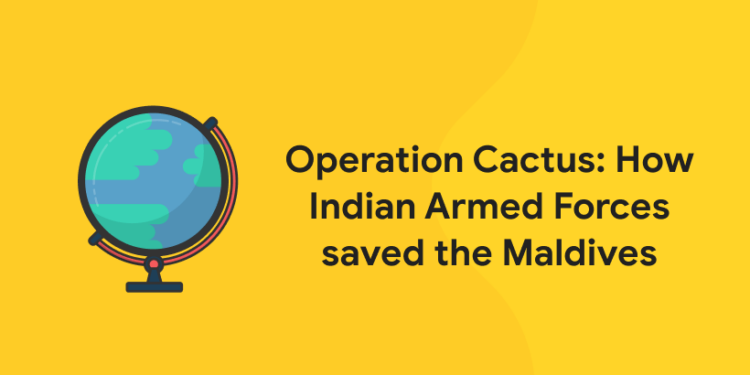Operation Cactus: How Indian Armed Forces saved the Maldives