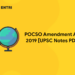POCSO Amendment Act 2019 [UPSC Notes PDF]