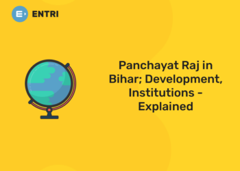 Panchayat Raj in Bihar; Development, Institutions - Explained