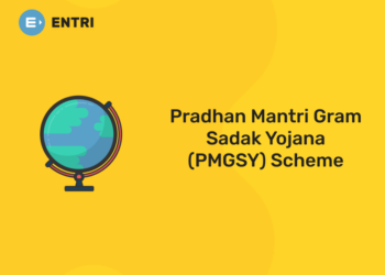 Pradhan Mantri Gram Sadak Yojana (PMGSY) Scheme