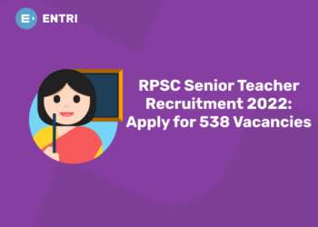 RPSC Senior Teacher Recruitment 2022 Apply for 538 Vacancies