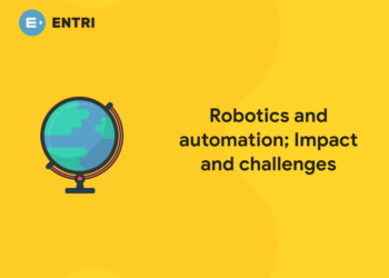 Robotics and automation; Impact and challenges