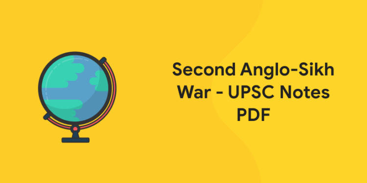 Second Anglo-Sikh War - UPSC Notes PDF
