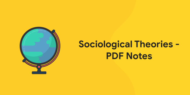 Sociological Theories - PDF Notes