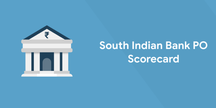 South Indian Bank PO Scorecard 2022 - Steps to Download