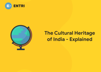 The Cultural Heritage of India- Explained