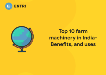 Top 10 farm machinery in India- Benefits, and uses thumbnail