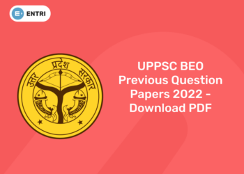 UPPSC BEO Previous Question Papers 2022 - Download PDF
