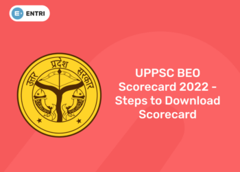 UPPSC BEO Scorecard 2022 - Steps to Download Scorecard