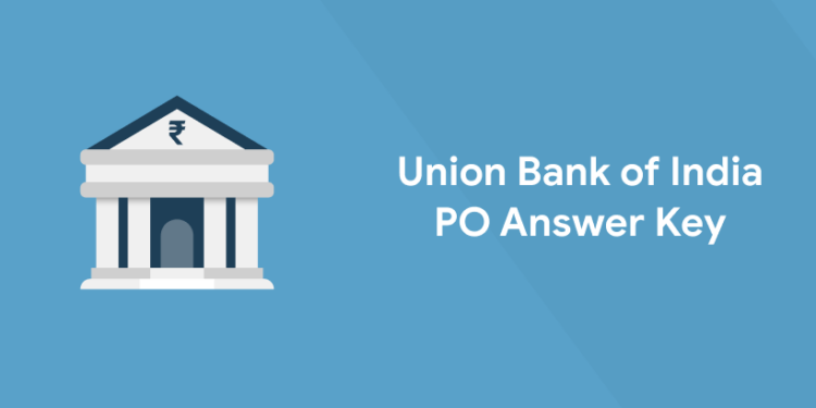 Union Bank of India PO Answer Key 2022