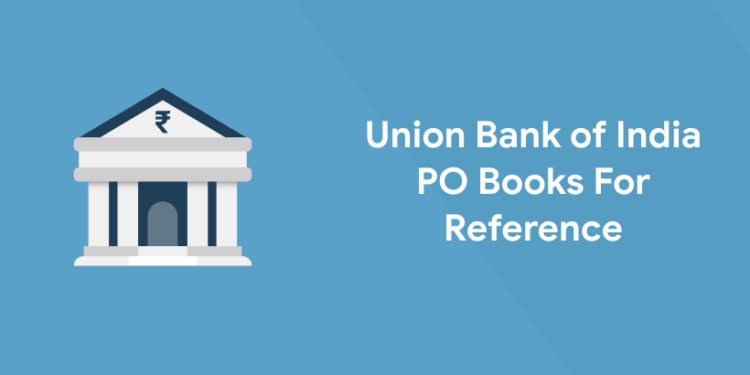 Union Bank of India PO Books For Reference 2022