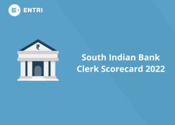 South Indian Bank Clerk Scorecard 2022
