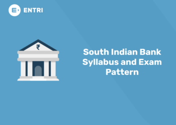 South Indian Bank Syllabus and Exam Pattern