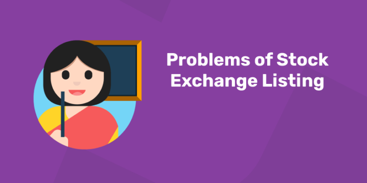 Problems of Stock Exchange Listing