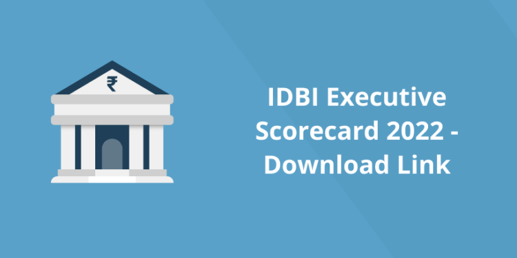 IDBI Executive Scorecard 2022 – Download Link