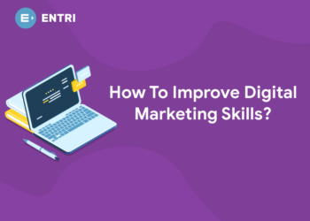 How To Improve Digital Marketing Skills?