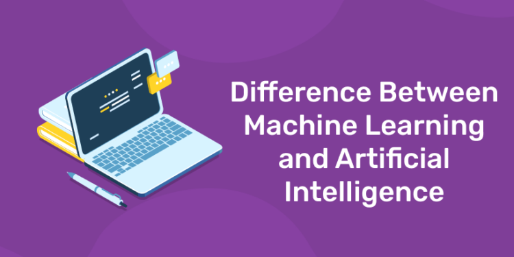 Difference Between Machine Learning and Artificial Intelligence