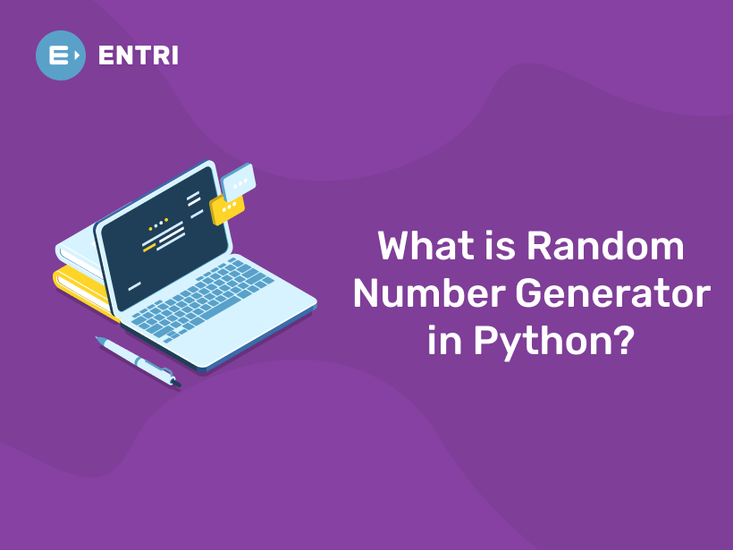 what-is-random-number-generator-in-python-entri-blog