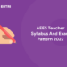AEES Teacher Syllabus And Exam Pattern 2022