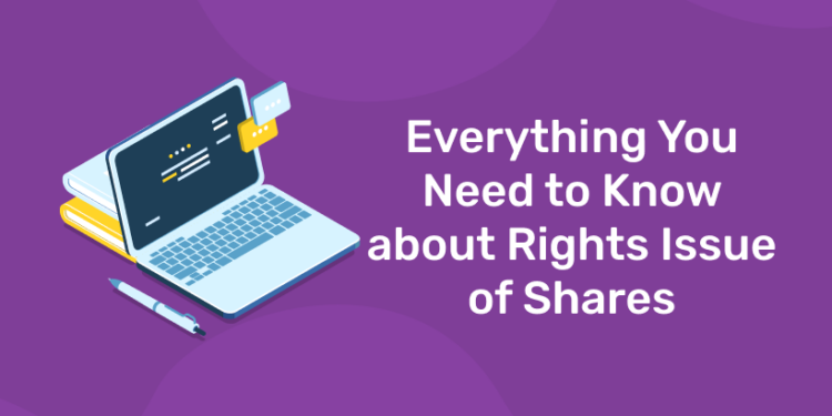Rights Issue of Shares