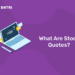 What Are Stock Quotes
