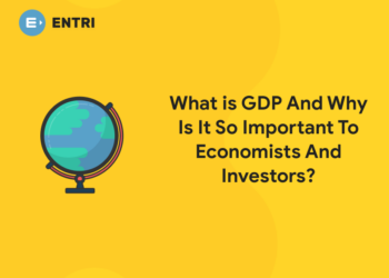 What Is GDP and Why Is It So Important to Economists and Investors