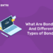 What are Bonds And Different Types of Bonds