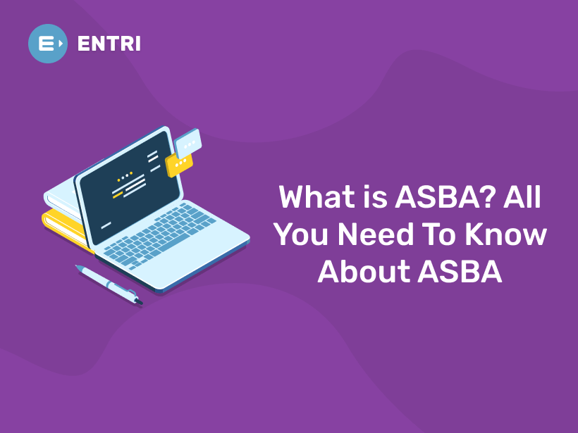 What is ASBA? All You Need to Know About ASBA - Entri Blog