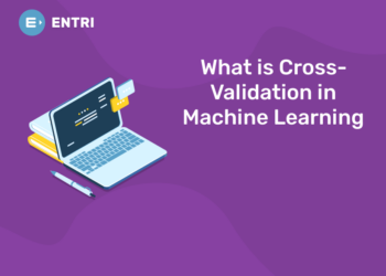 What is Cross-Validation in Machine Learning