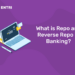 What is Repo and Reverse Repo in Banking