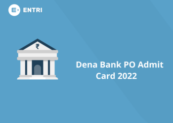 Dena Bank PO Admit card 2022