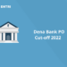 Dena Bank PO Cut-off 2022