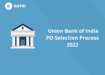 Union Bank of India PO Selection Process 2022