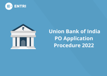 Union Bank of India PO Application Procedure 2022
