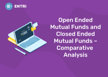 Open Ended Mutual Funds and Closed Ended Mutual Funds – Comparative Analysis