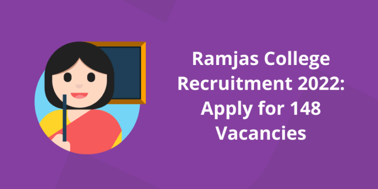 Ramjas College Recruitment 2022: Apply For 148 Vacancies