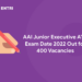 AAI Junior Executive ATC Exam Date 2022 Out for 400 Vacancies, Check Link Download PDF