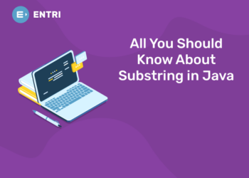 All You Should Know About Substring in Java.