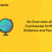 An Overview of Continental Drift; Evidence and Facts